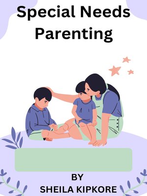 cover image of Special Needs Parenting